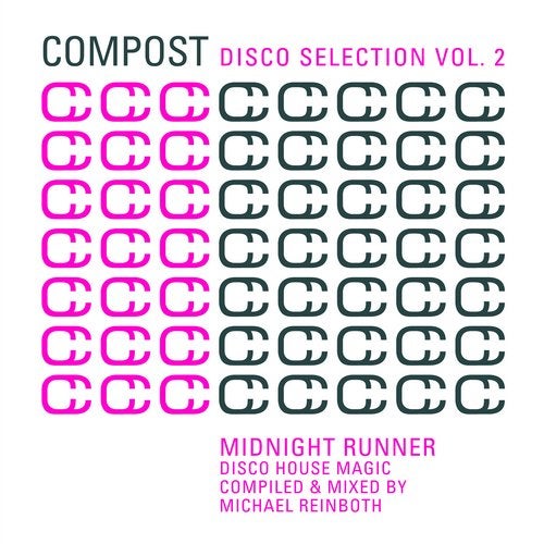 VA – Compost Disco Selection Vol. 2 – Midnight Runner – Disco House Magic – Compiled & Mixed By Michael Reinboth