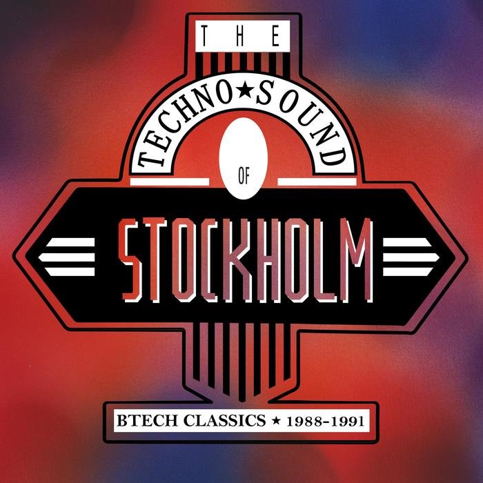 VA – The Techno Sound of Stockholm: Btech Classics 1988-1991