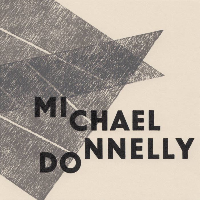 Michael Donnelly – Why So Mute, Fond Lover?