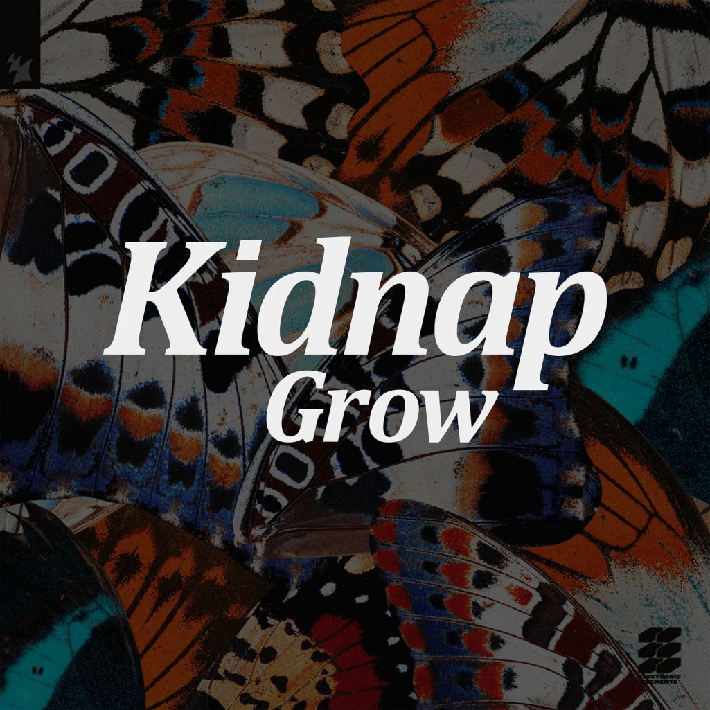 Kidnap – Grow