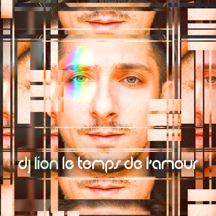 Dj Lion – Le temps de l’amour