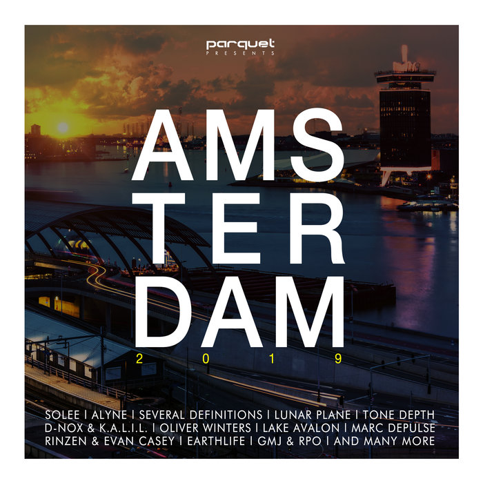 VA – Amsterdam 2019 – Presents By Parquet Recordings