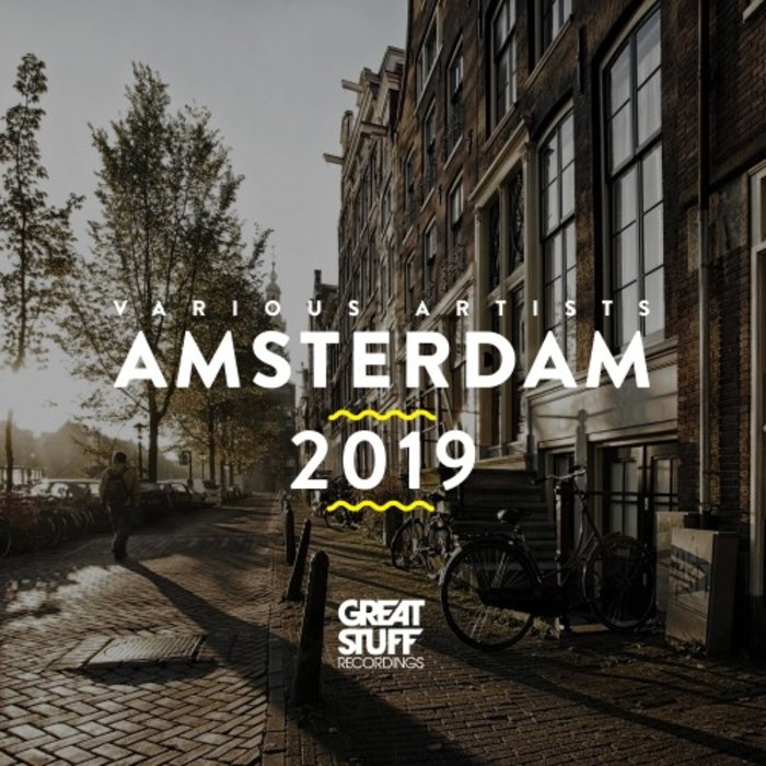 VA – Great Stuff Pres. Amsterdam 2019