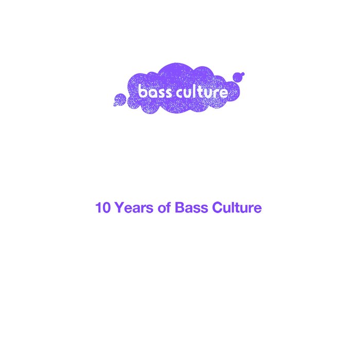 VA – 10 Years of Bass Culture