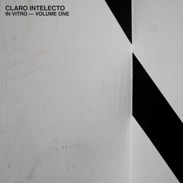 Claro Intelecto – In Vitro – Volume One
