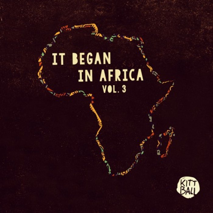 VA – It Began in Africa, Vol. 3