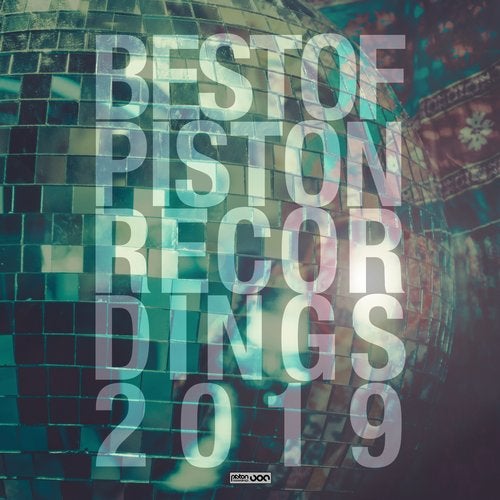 VA – Best Of Piston Recordings 2019