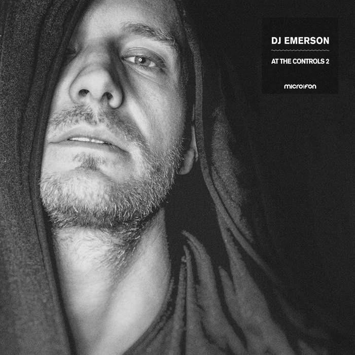 DJ Emerson – At the Controls 2