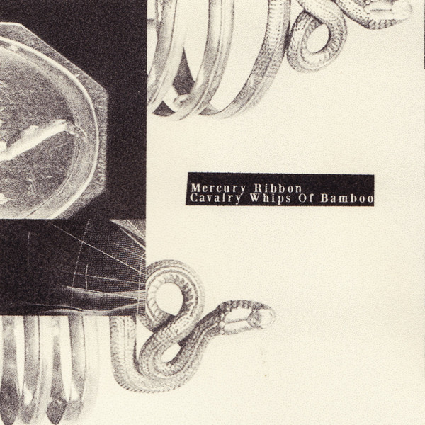 Mercury Ribbon – Cavalry Whips Of Bamboo