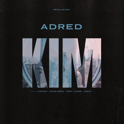 Adred – KIM