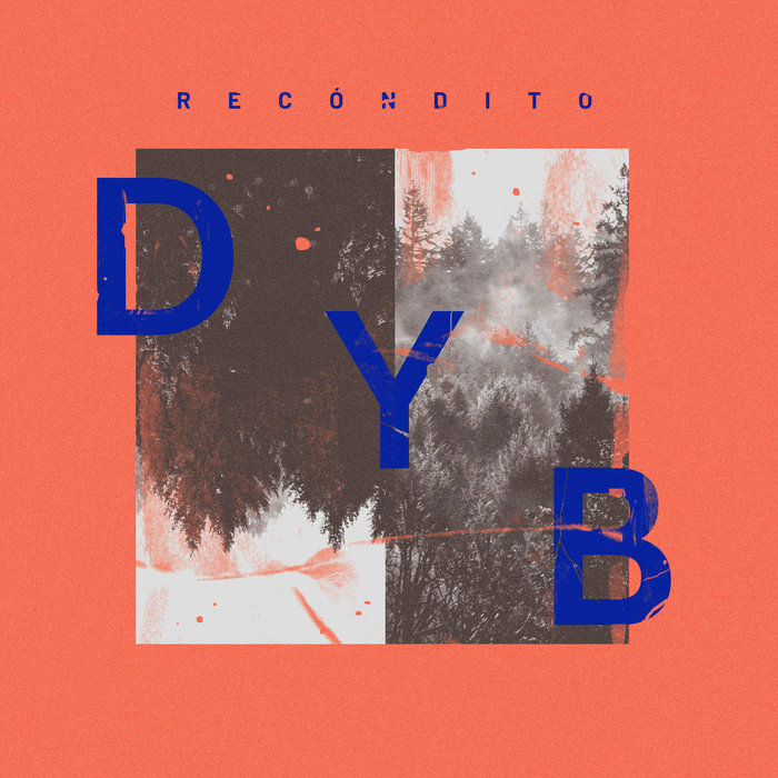Dyb – Recóndito