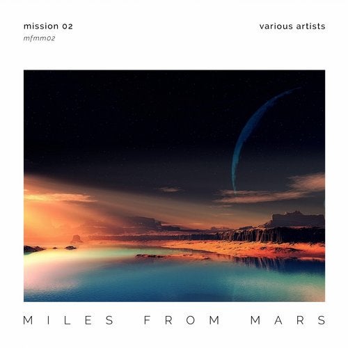 VA – Miles From Mars: Mission 02