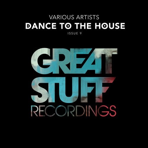 VA – Dance to the House Issue 9