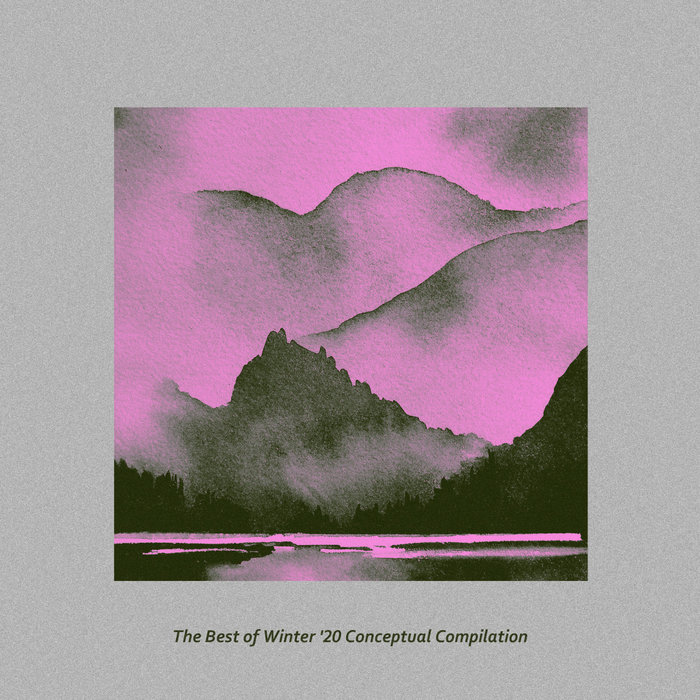 VA – The Best of Winter ’20 Conceptual Compilation