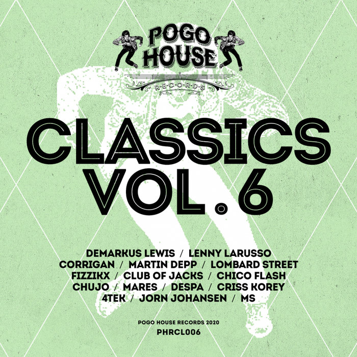 VA – Pogo House Classics Vol.6