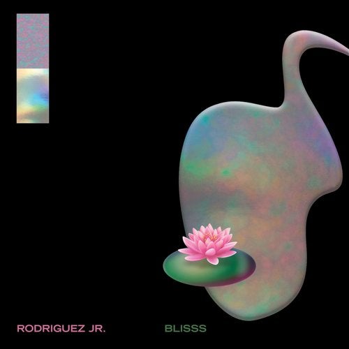 Rodriguez Jr. – Blisss