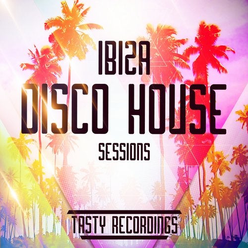 VA – Ibiza Disco House Sessions