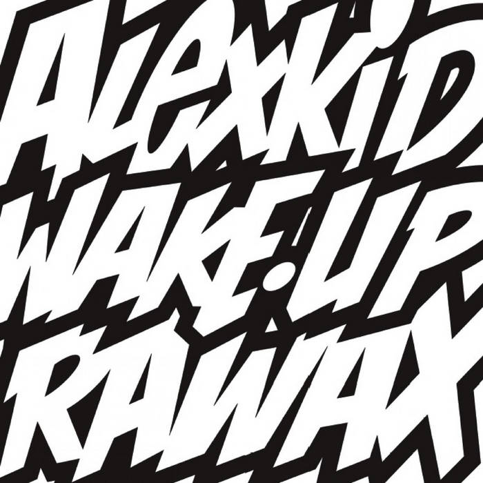 Alexkid – WAKE UP