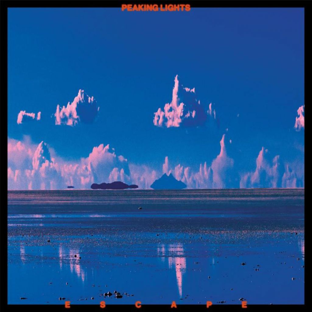 Peaking Lights – E S C A P E