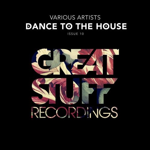 VA – Dance to the House Issue 10