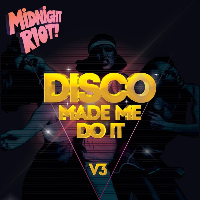 VA – Disco Made Me Do It, Vol. 3