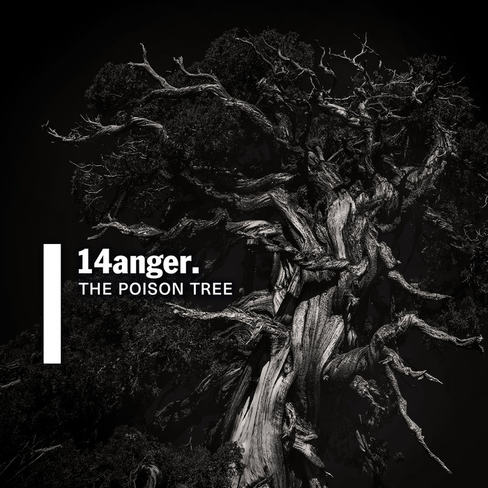 14Anger – The Poison Tree