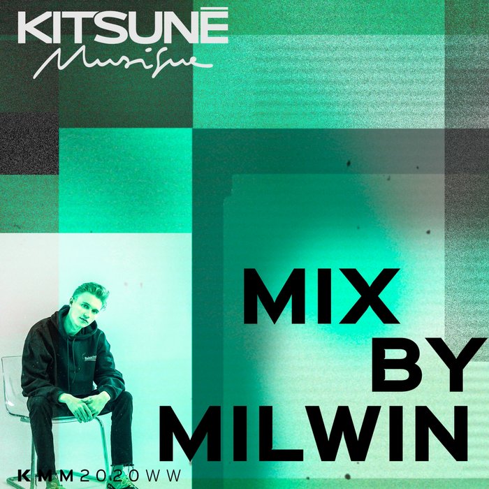 Various Artists – Kitsuné Musique Mixed by Milwin