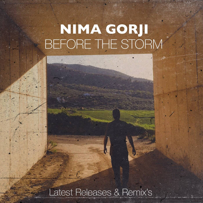 Nima Gorji – Before The Storm