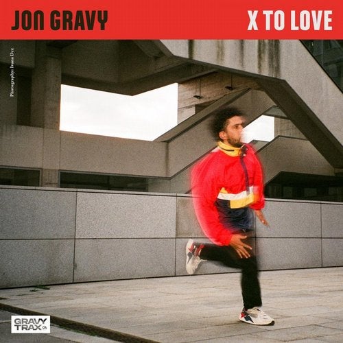 Jon Gravy – X to Love