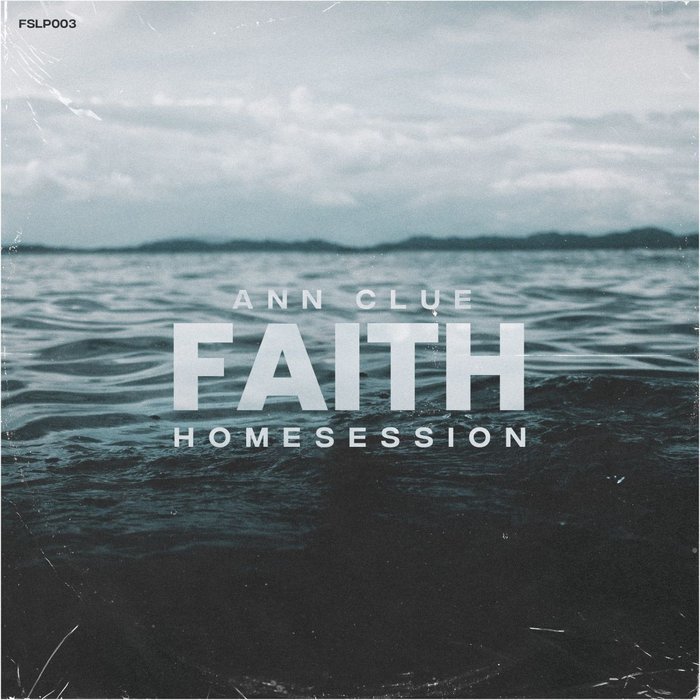Ann Clue – Faith Homesession