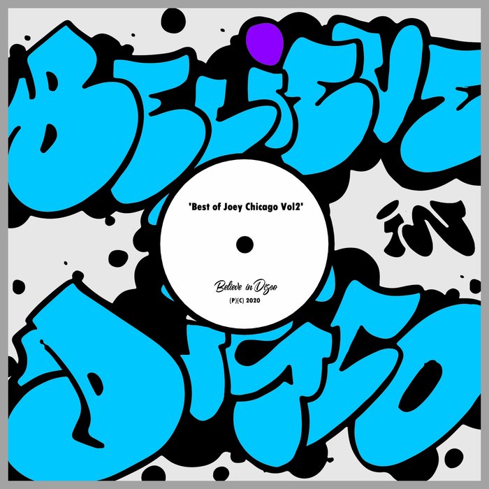 Joey Chicago – Best of Joey Chicago, Vol. 2
