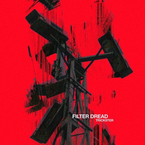 Filter Dread – Trickster