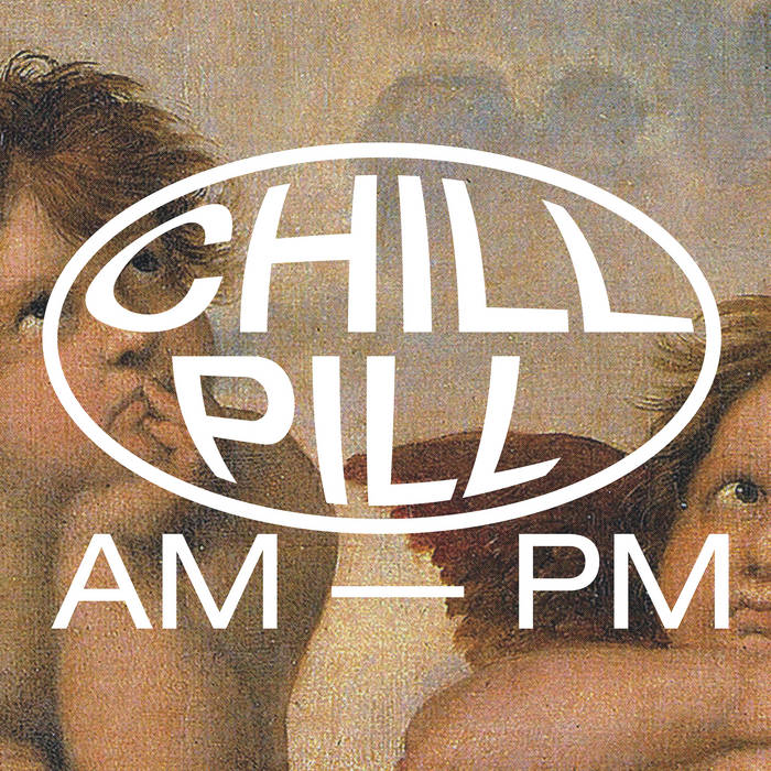 VA – Chill Pill II