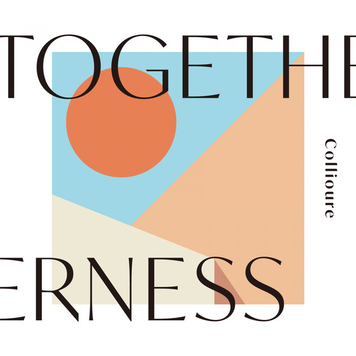 Collioure – Togetherness