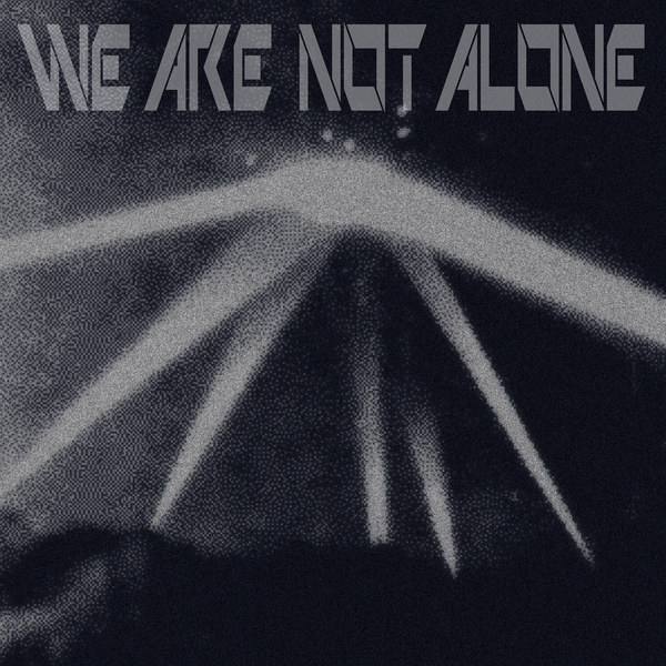 VA – We Are Not Alone Pt. 1