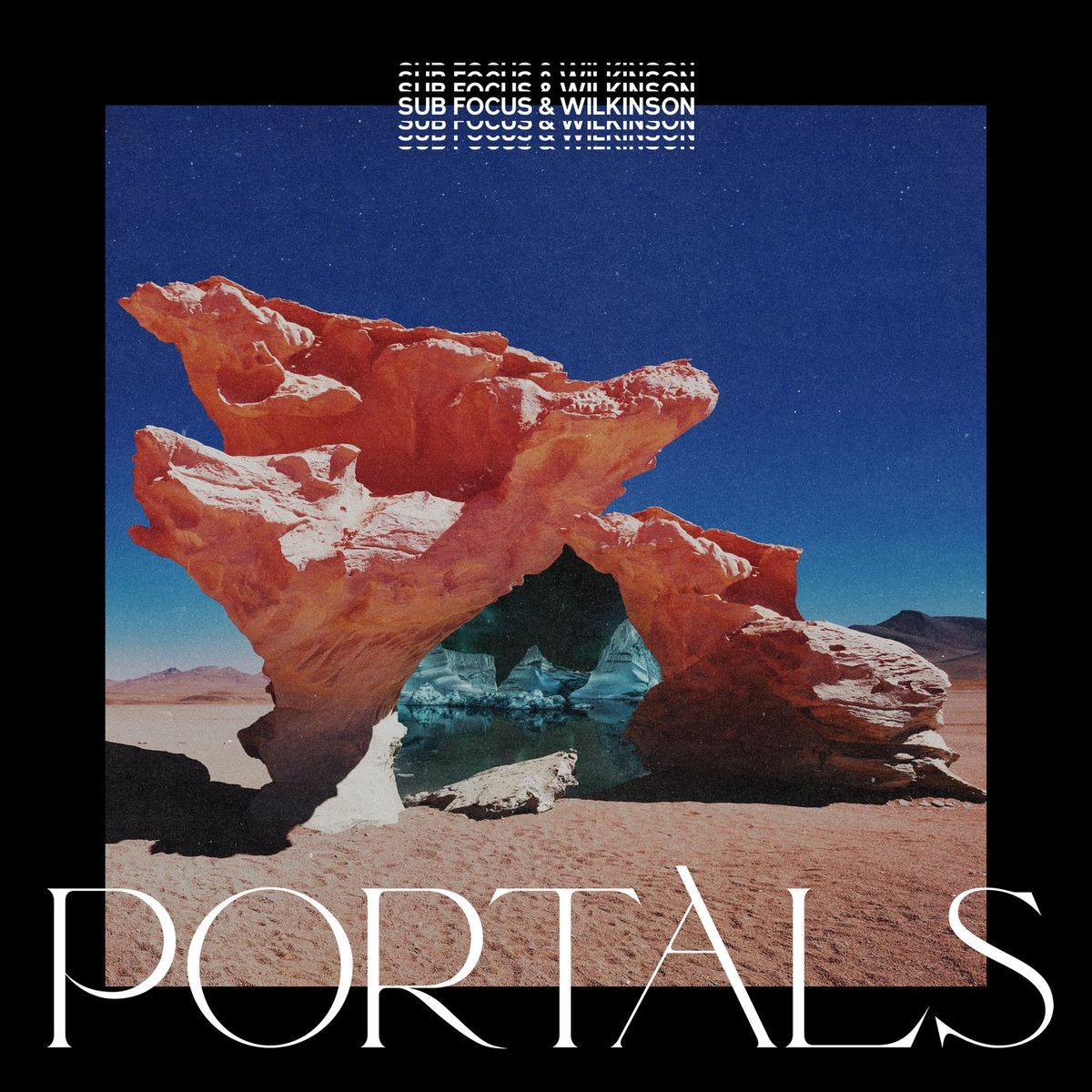Sub Focus & Wilkinson – Portals