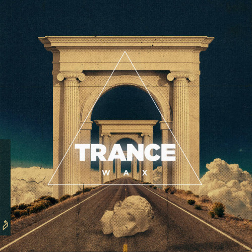 Trance Wax – Trance Wax