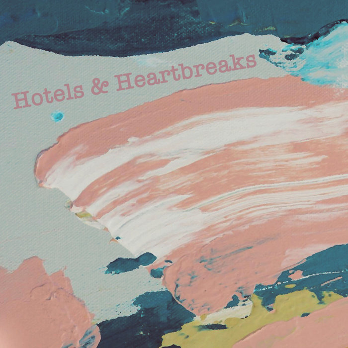 SAAND – Hotels & Heartbreaks