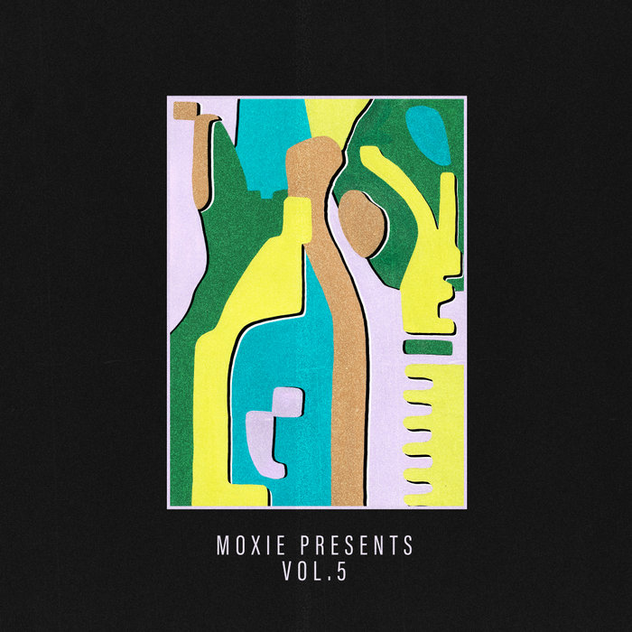 VA – Moxie Presents, Vol. 5