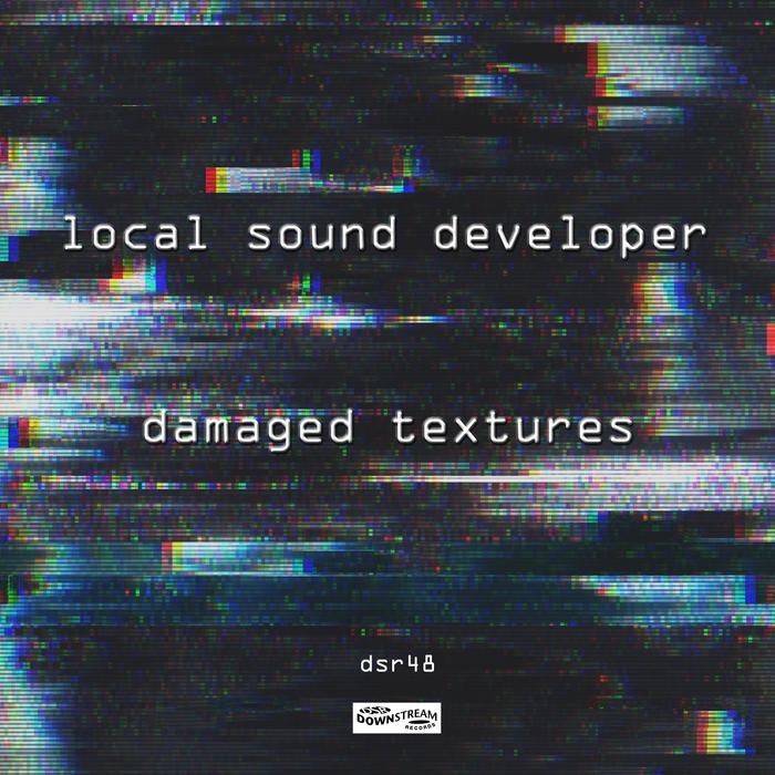 Local Sound Developer – Damaged Textures