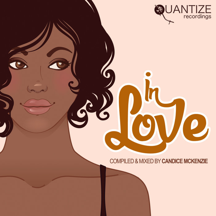 VA – In Love – Compiled And Mixed By Candice McKenzie