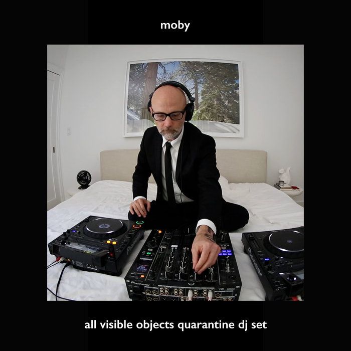 Moby – All Visible Objects (Quarantine DJ Set)