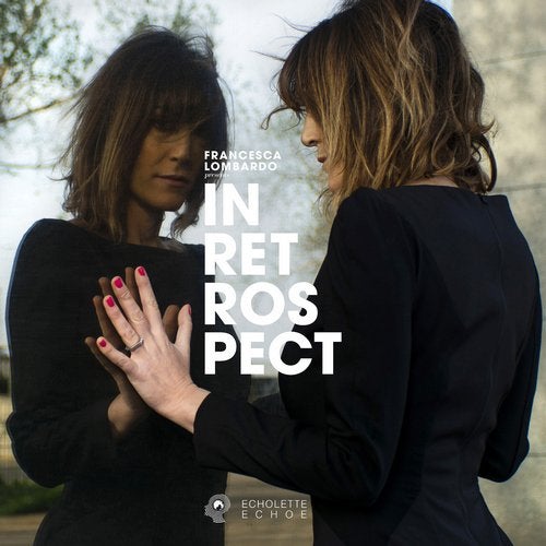 Francesca Lombardo – Echolette & Echoe: In Retrospect