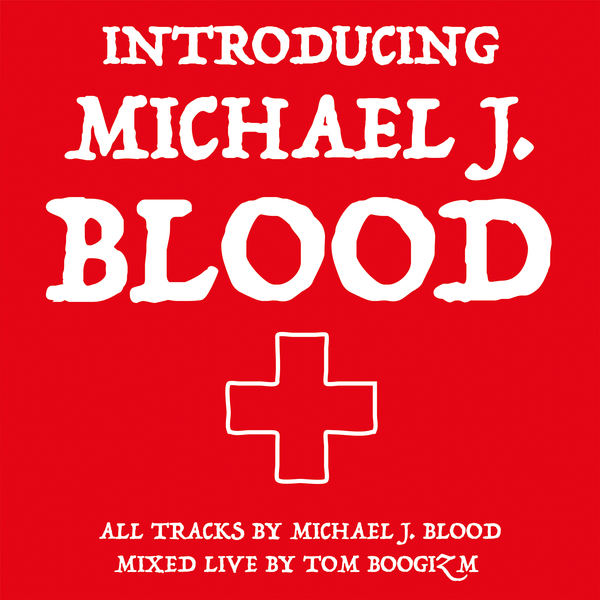 Michael J. Blood – Introducing Michael J. Blood