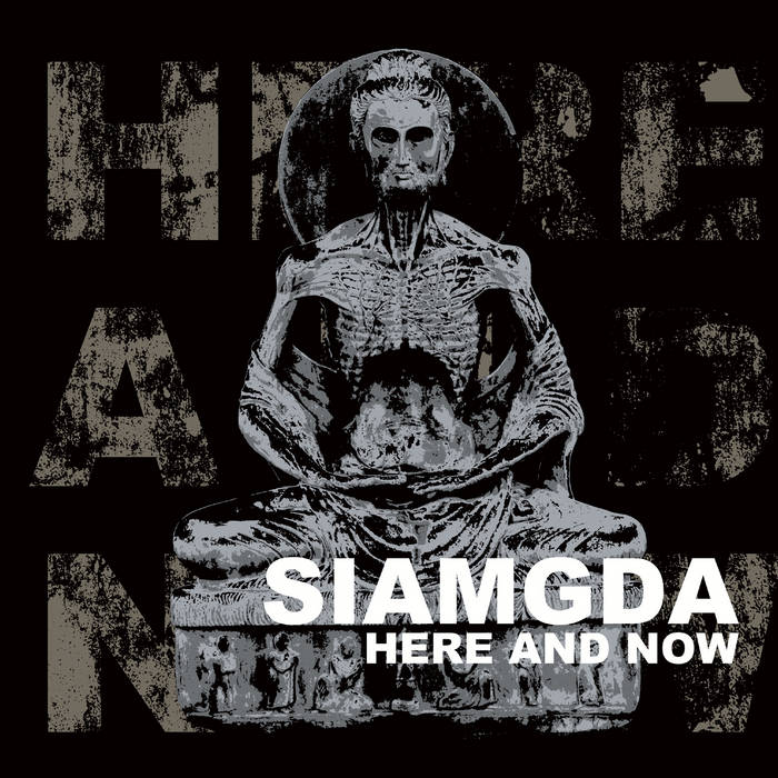 Siamgda – Here And Now