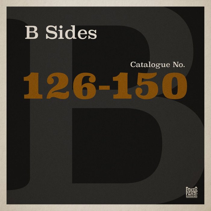 VA – The Poker Flat B Sides – Chapter Six (The Best of Catalogue 126-150)