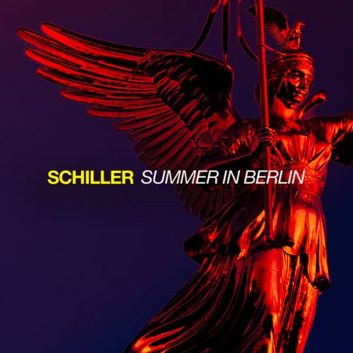 Schiller – Summer in Berlin