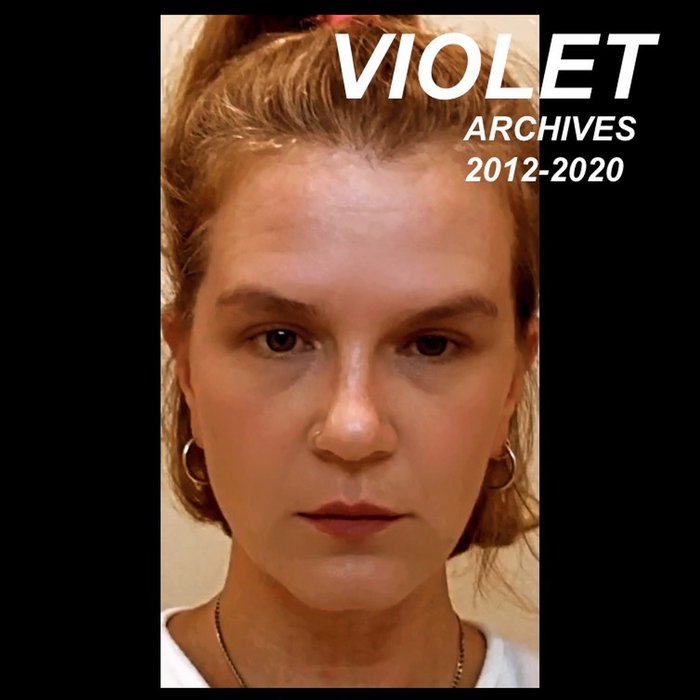 Violet – Archives 2012-2020