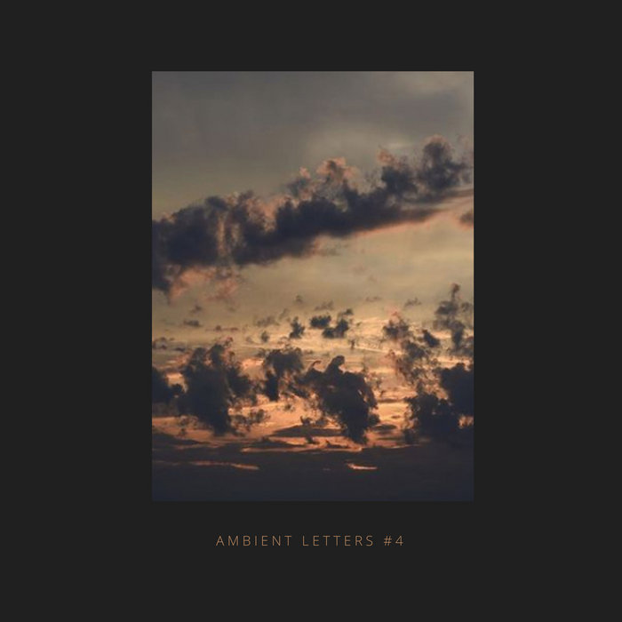 VA – Ambient Letters #4