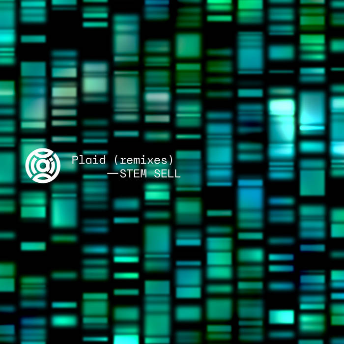 Plaid – Stem Sell (Plaid Remixes)